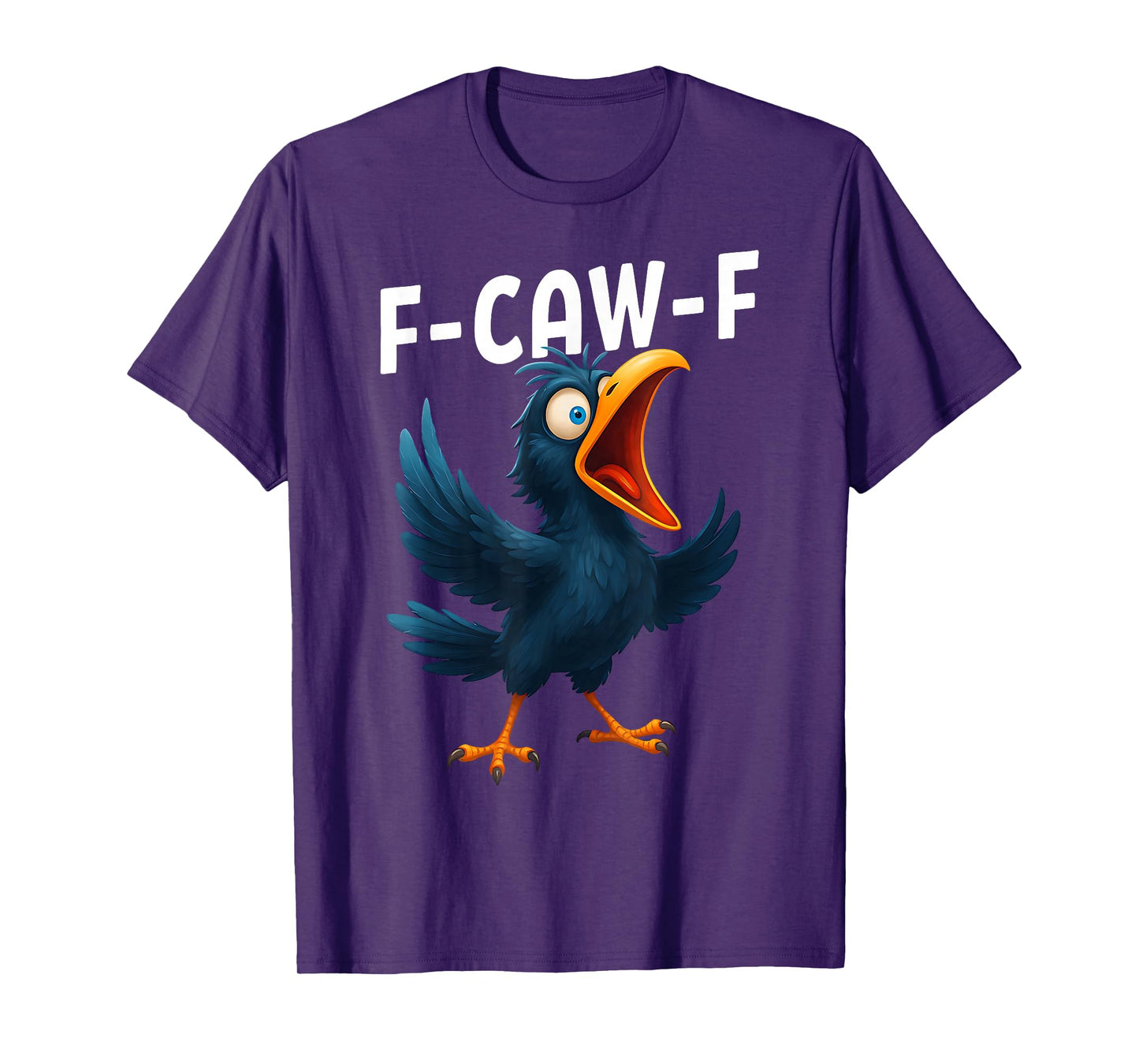 F-Caw-F Funny Crow Raven Pun Screaming Cartoon Bird Meme T-Shirt