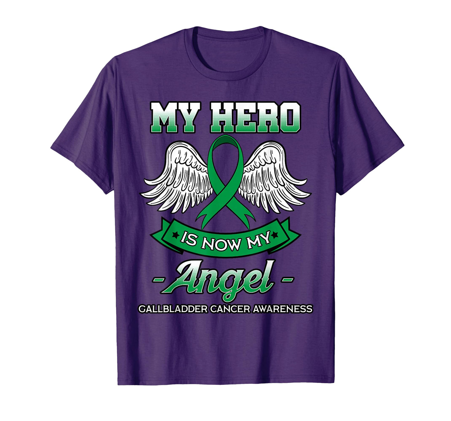 My Hero Is Now My Angel Gallbladder Cancer Awareness Fighter T-Shirt