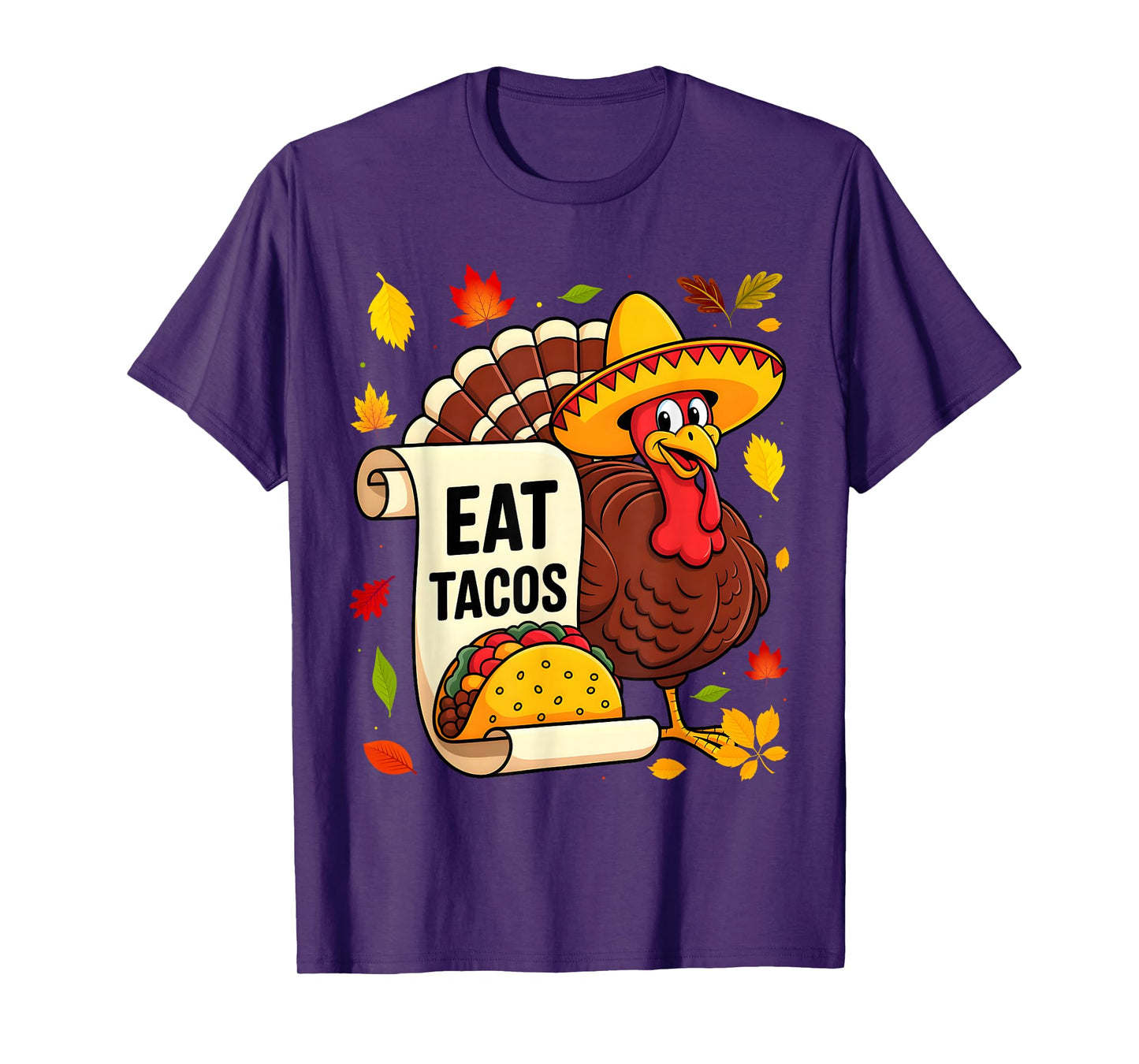 Eat Tacos Funny Turkey Thanksgiving Day for Women T-Shirt