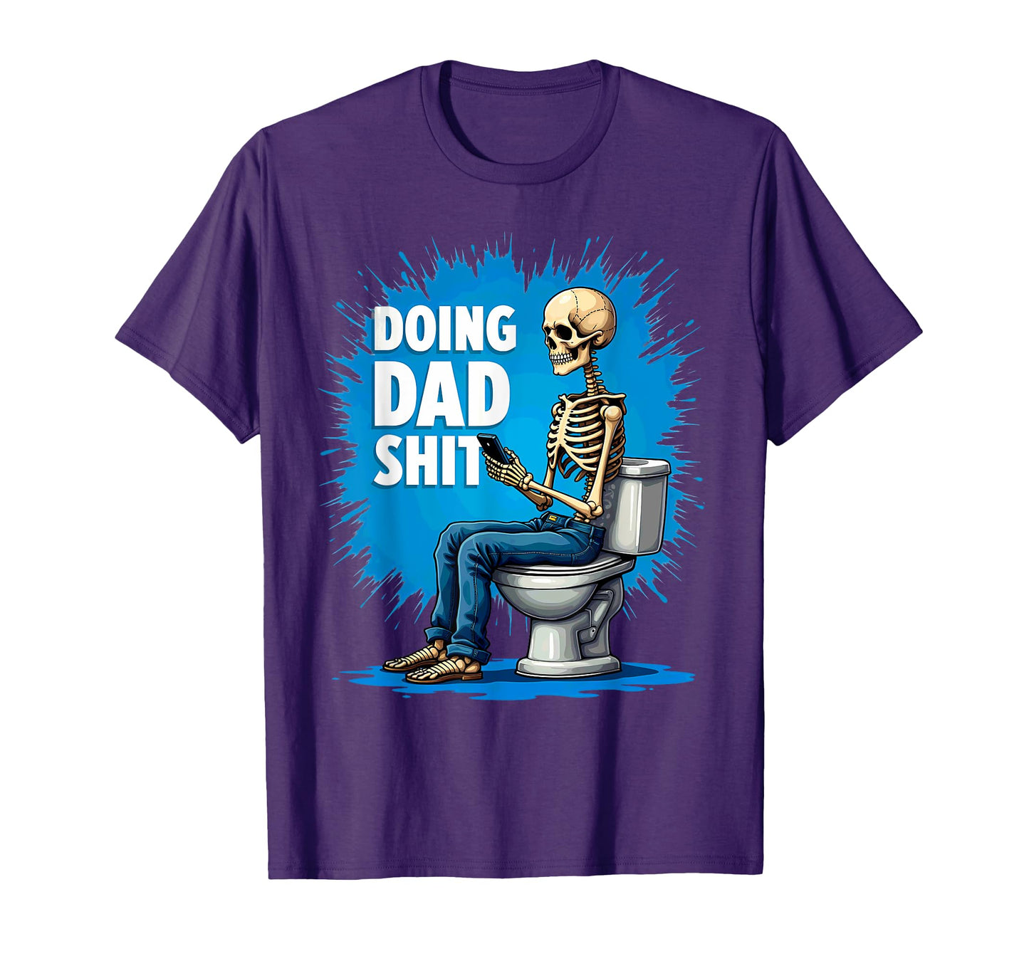 Toilet Joke Doing Dad Shit Skeleton Smartphone T-Shirt