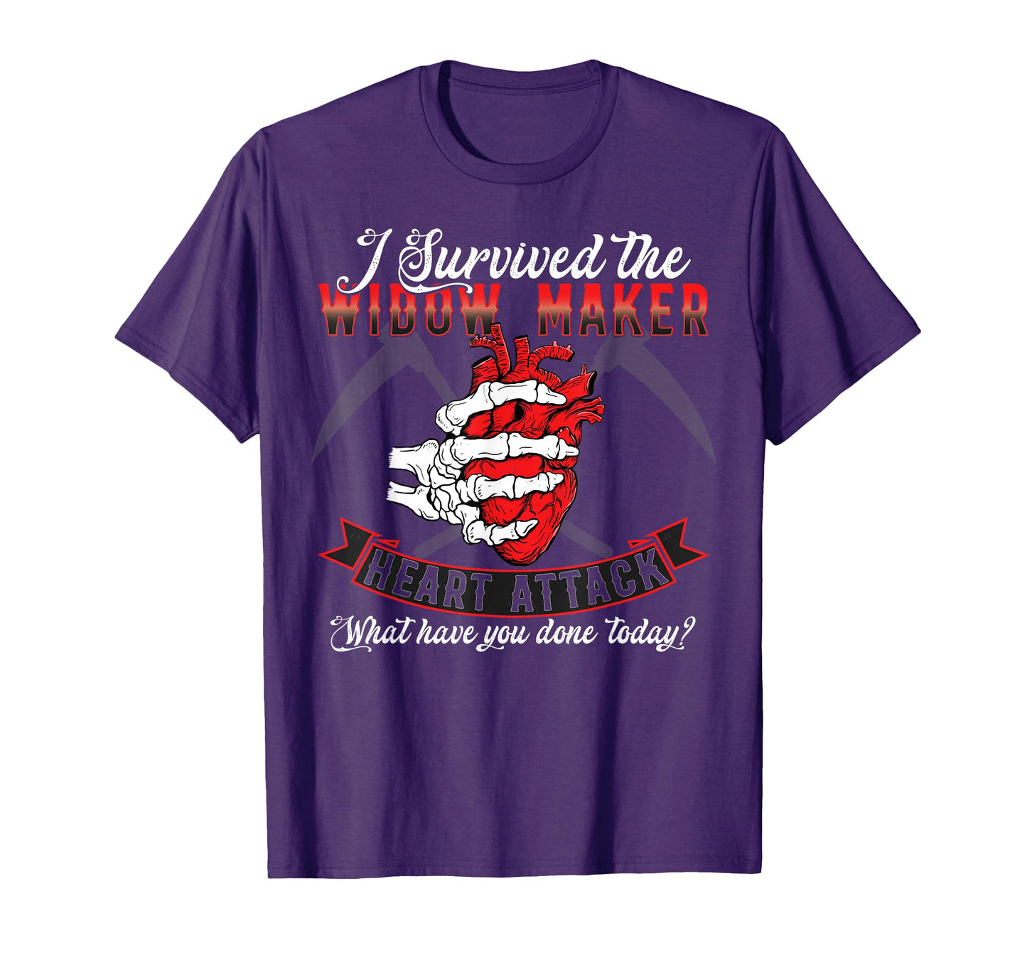 I Survived The Widow Maker Heart Attack Heart Disease T-Shirt
