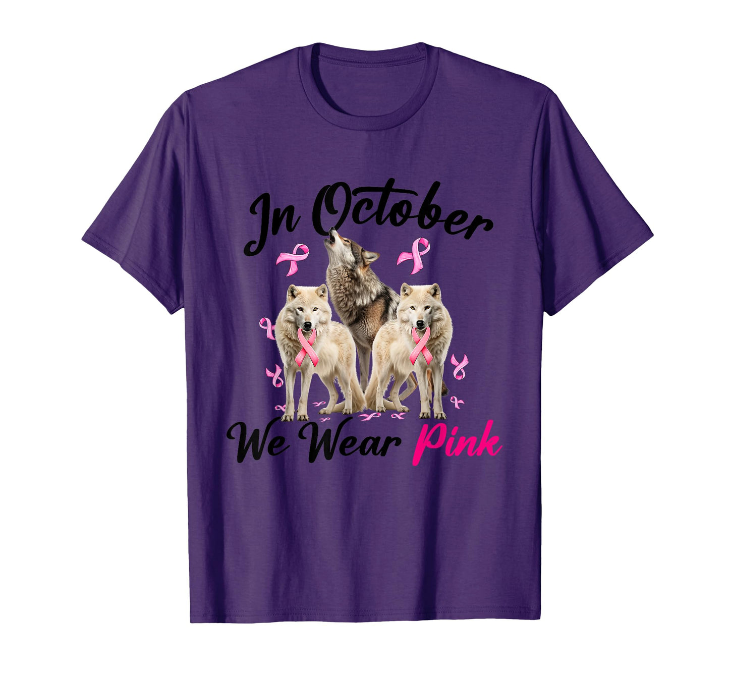 Breast Cancer Three Wolves in October We Wear Pink Ribbon T-Shirt