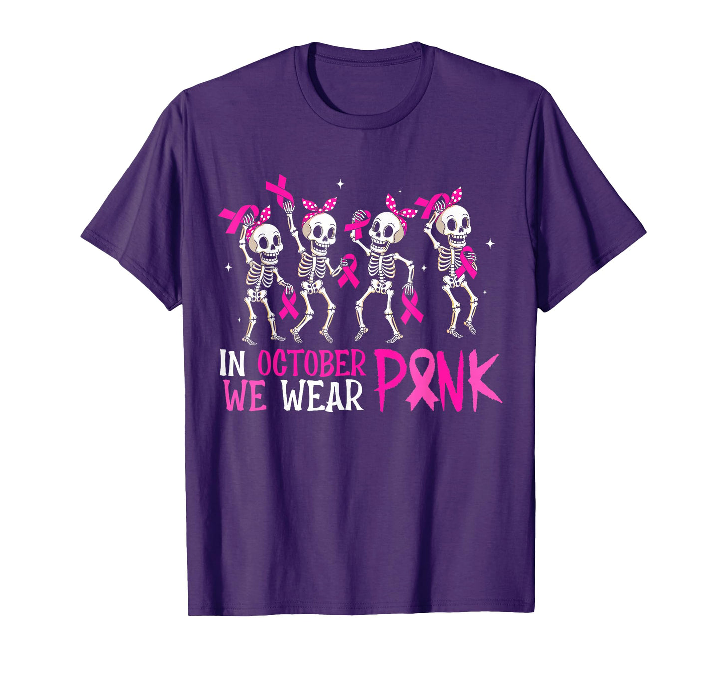 in October We Wear Pink Skeleton Breast Cancer Awareness T-Shirt