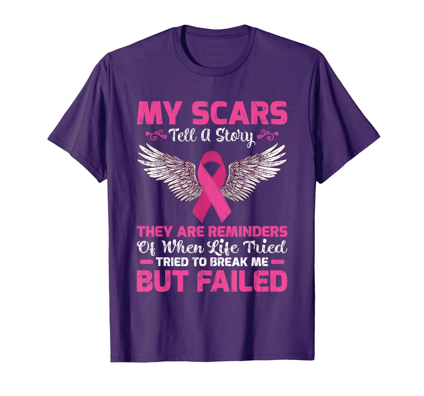 My Scars Tell A Story They Are Reminders Breast Cancer T-Shirt