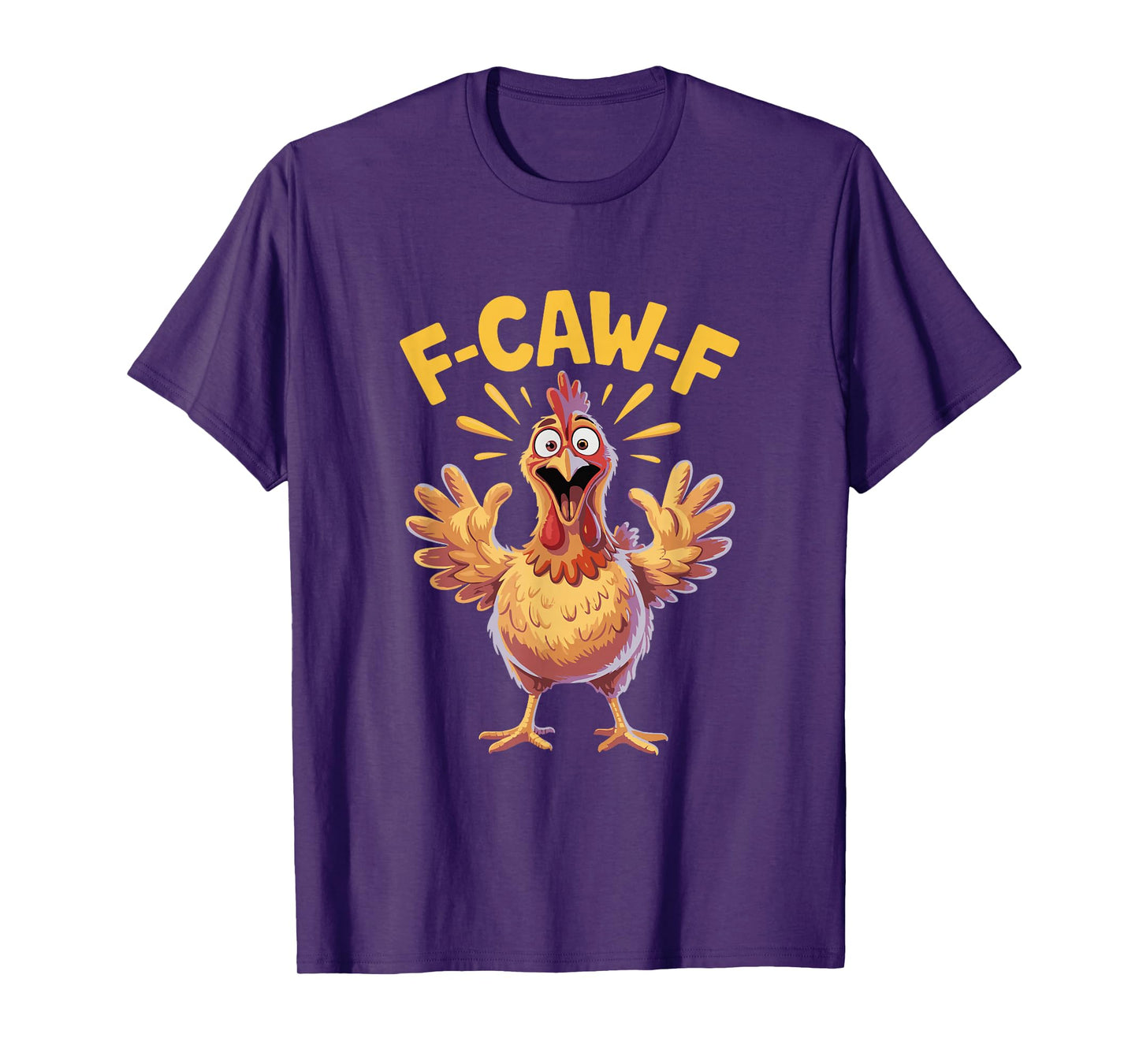 Quote Rooster Meme F-Caw-F Funny Chicken Humor Gifts T-Shirt