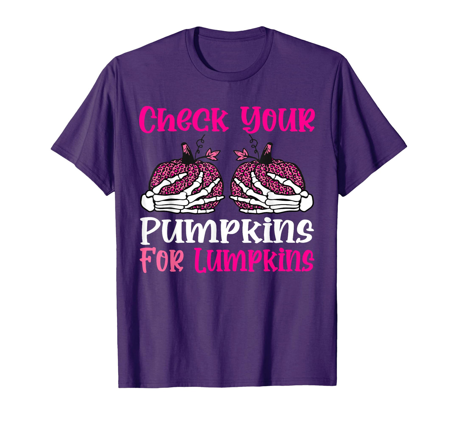 Check Your Pumpkins Breast Cancer Awareness Halloween Women T-Shirt