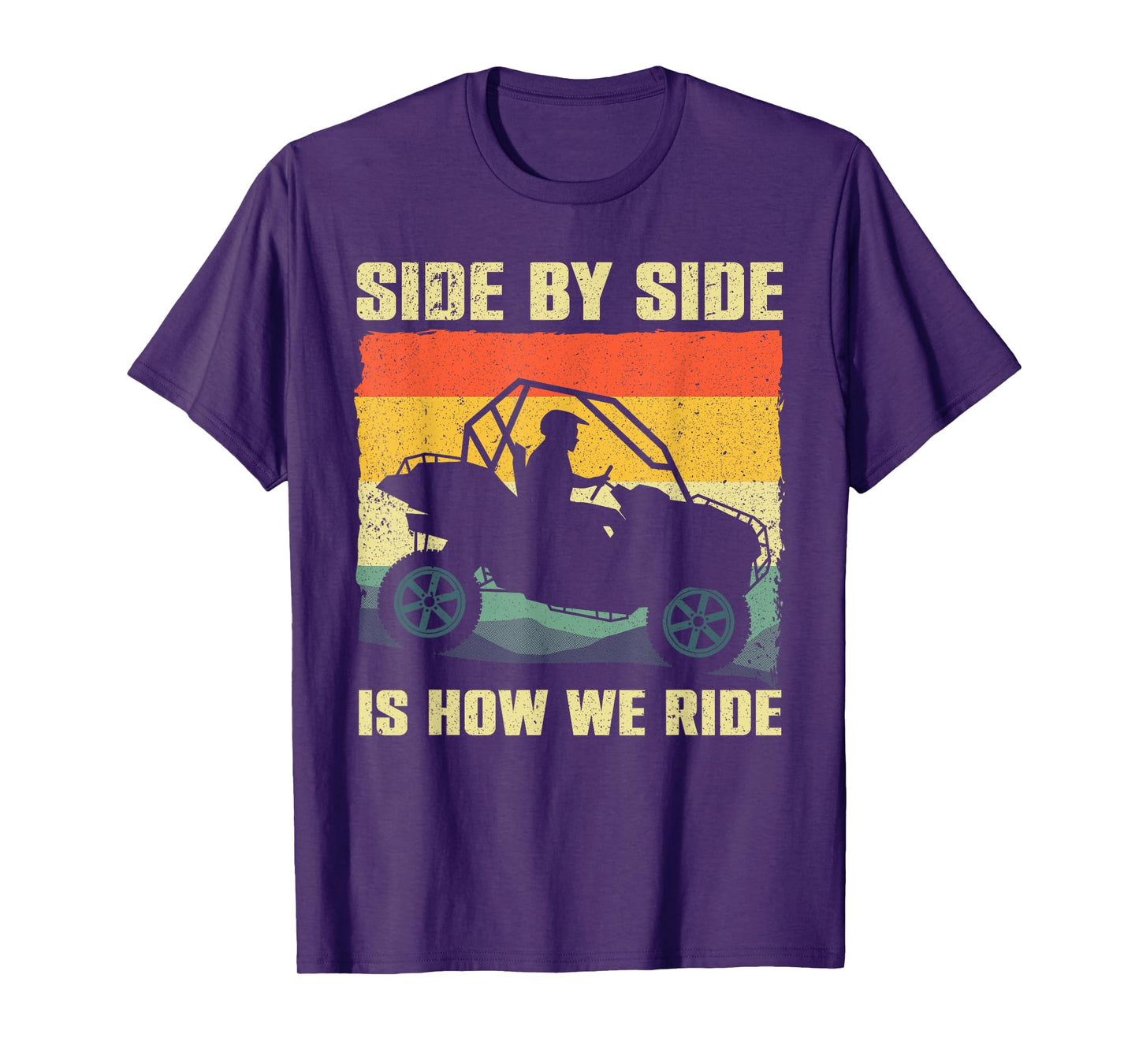 Funny SxS Design For Men Women SxS UTV Side By Side Vehicle T-Shirt