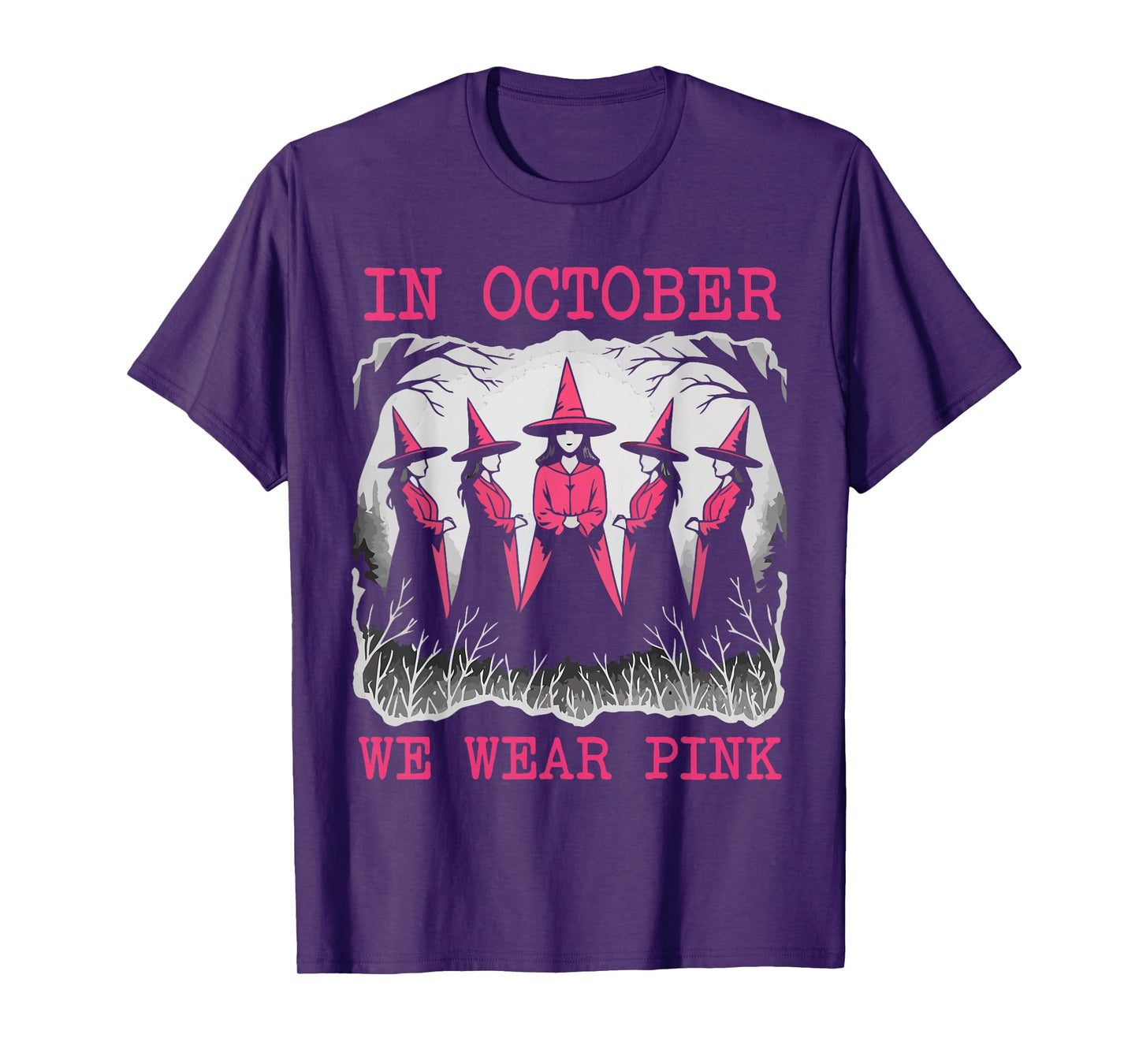 Breast Cancer Women Halloween Witch in October We Wear Pink T-Shirt