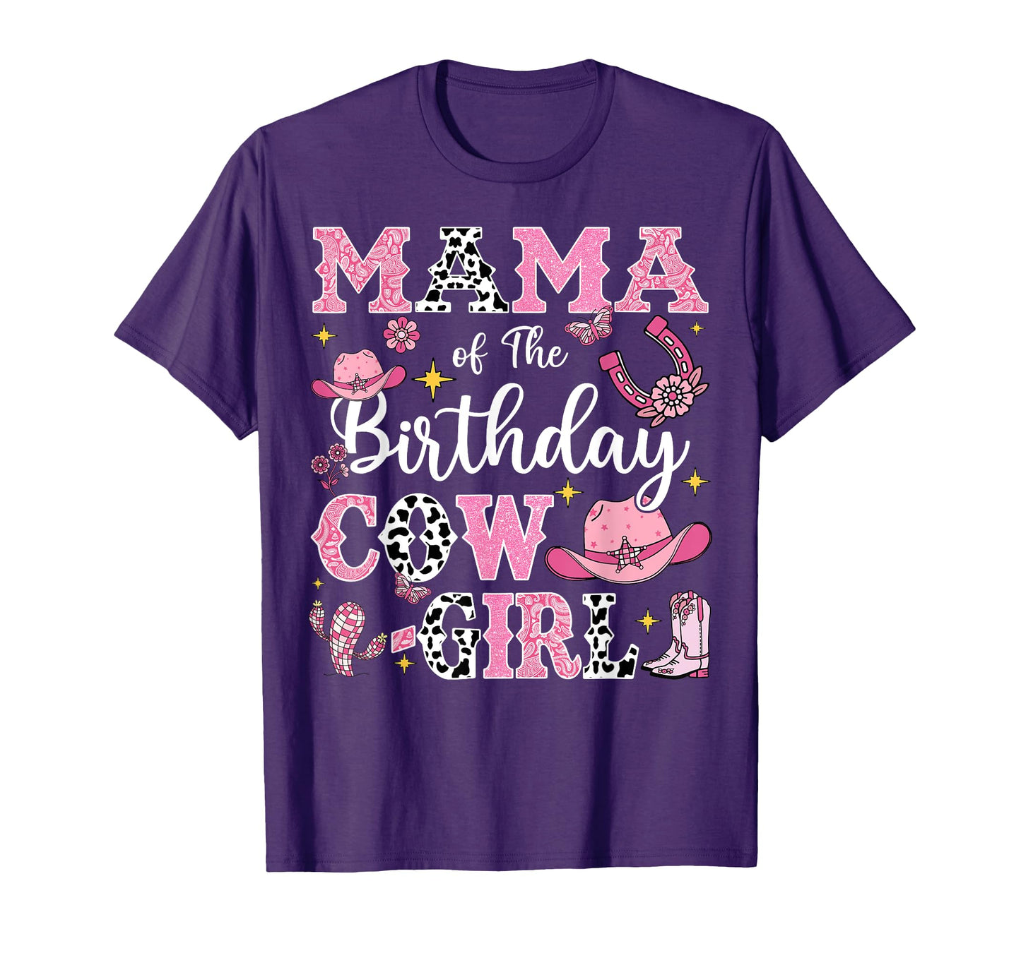Mama Of The Birthday Cow-Girl Rodeo Cow Girl Birthday T-Shirt
