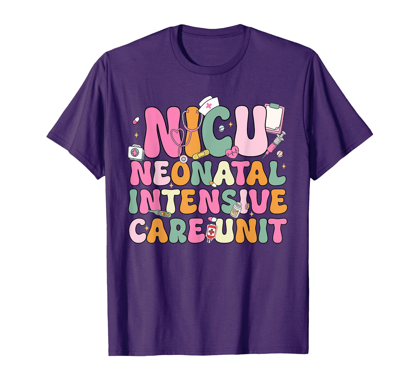 Groovy Nicu Nurse Neonatal Intensive Care Unit Nurse Week T-Shirt