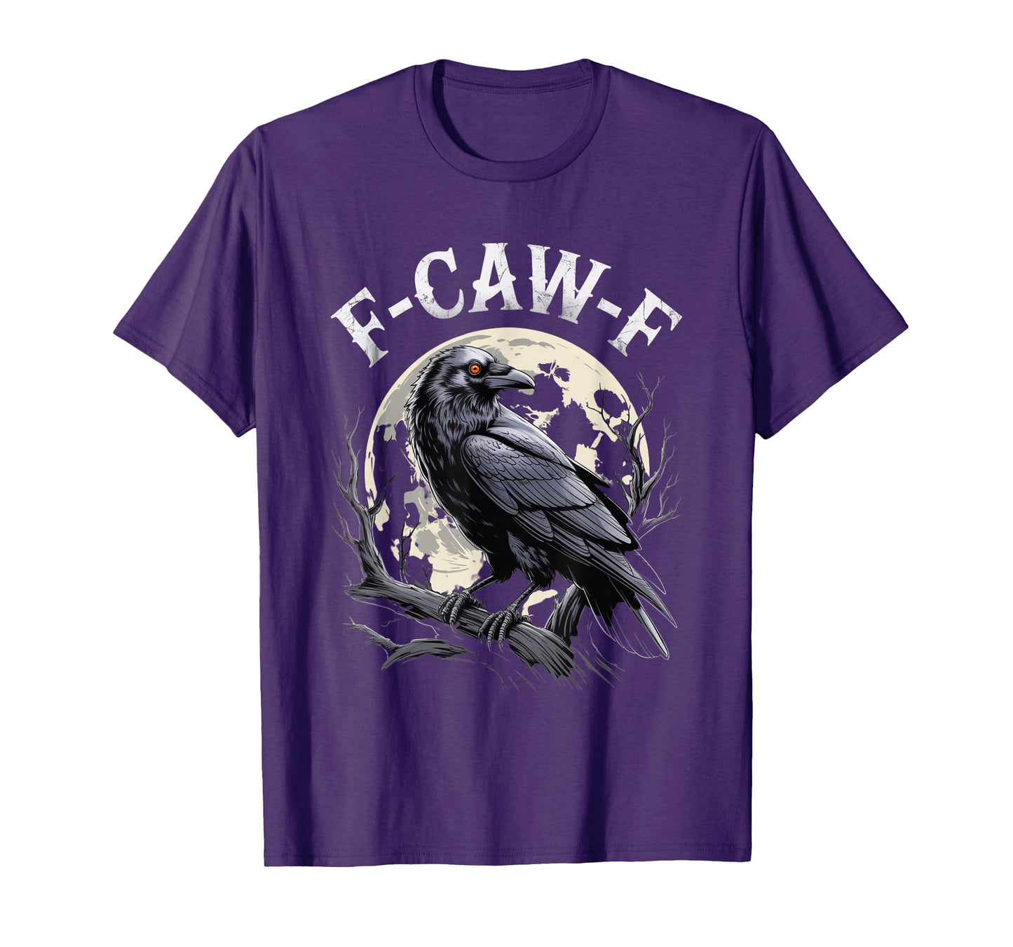 F-Caw-F Crow Funny Gothic Moon Black Bird Halloween T-Shirt