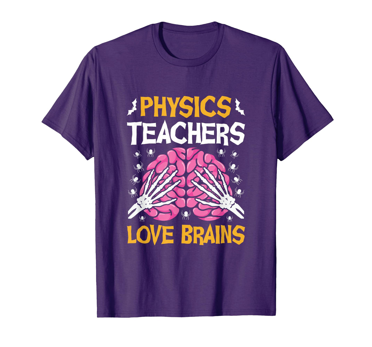 Physics Teacher Love Brains Funny Halloween School T-Shirt