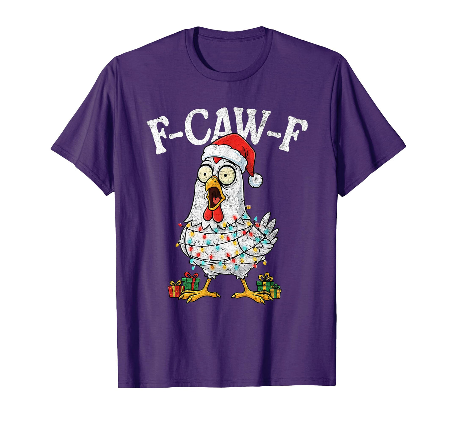 Funny F-Caw-F Chicken Fcawf Chicken Christmas Men Women T-Shirt