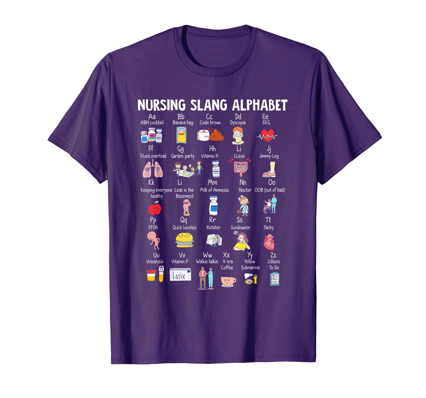 Nursing Slang Alphabet T-Shirt