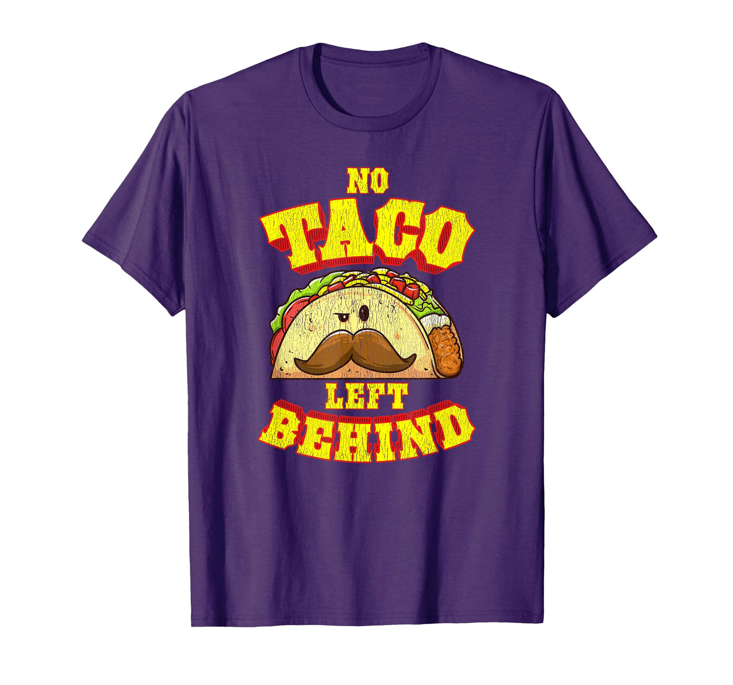 Taco Shirt For Men Women Kids No Taco Left Behind T-Shirt