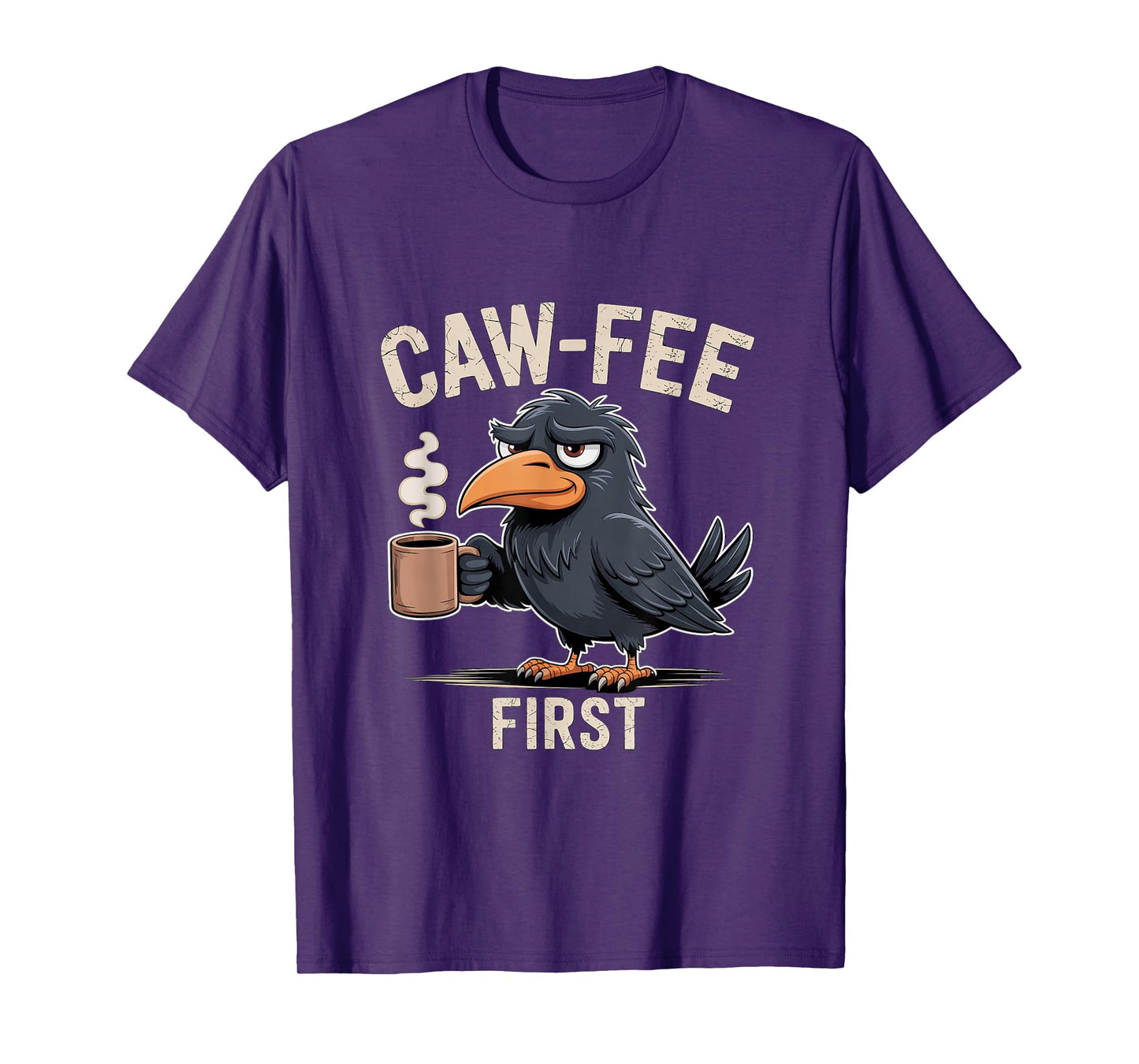 Caw-fee First F-CAW-F Meme for Coffee Lovers Dark Humor T-Shirt