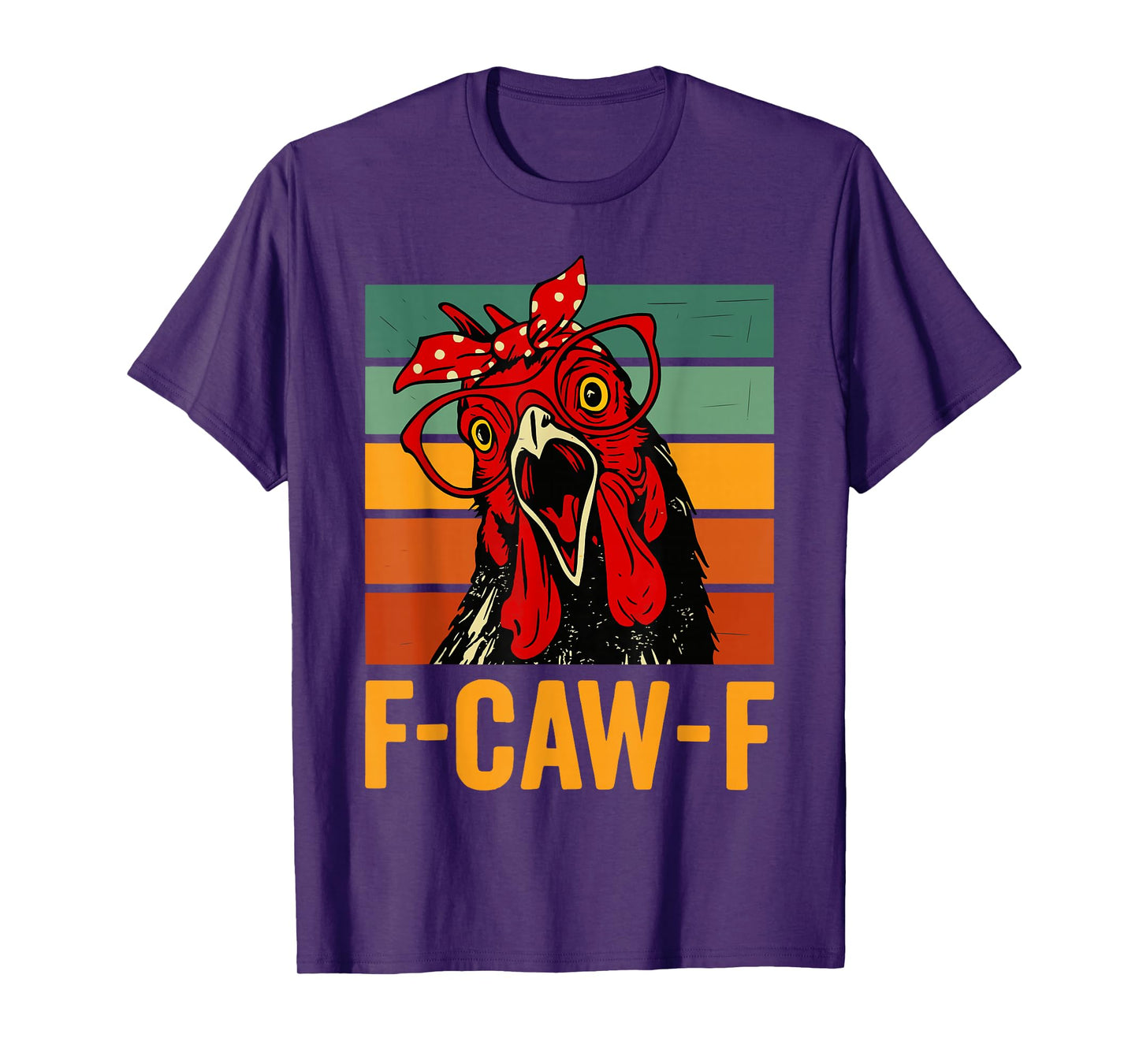 F-Caw-F Chicken T-Shirt