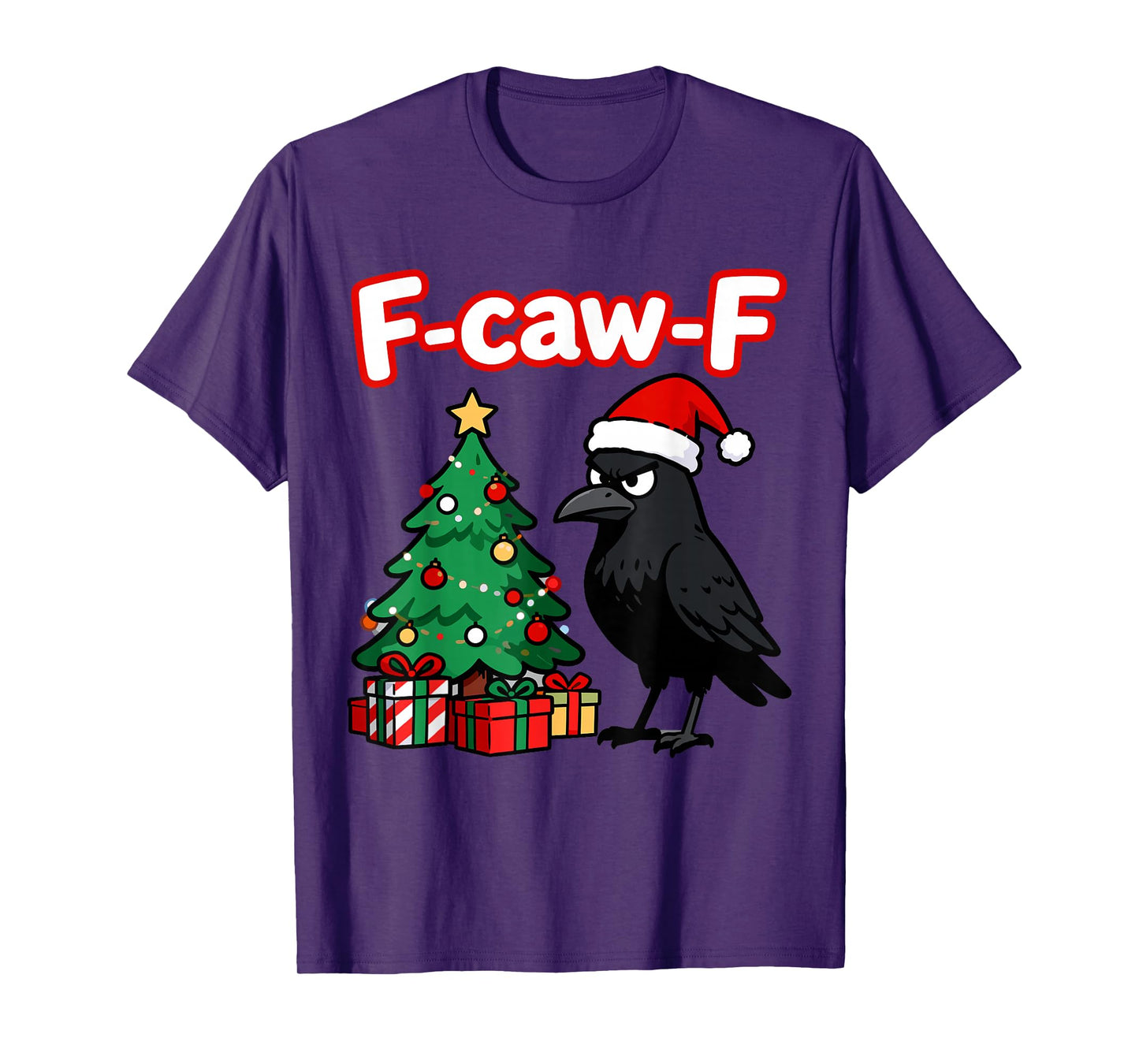 F-caw-F Christmas Crow Santa Hat Adult Humor T-Shirt