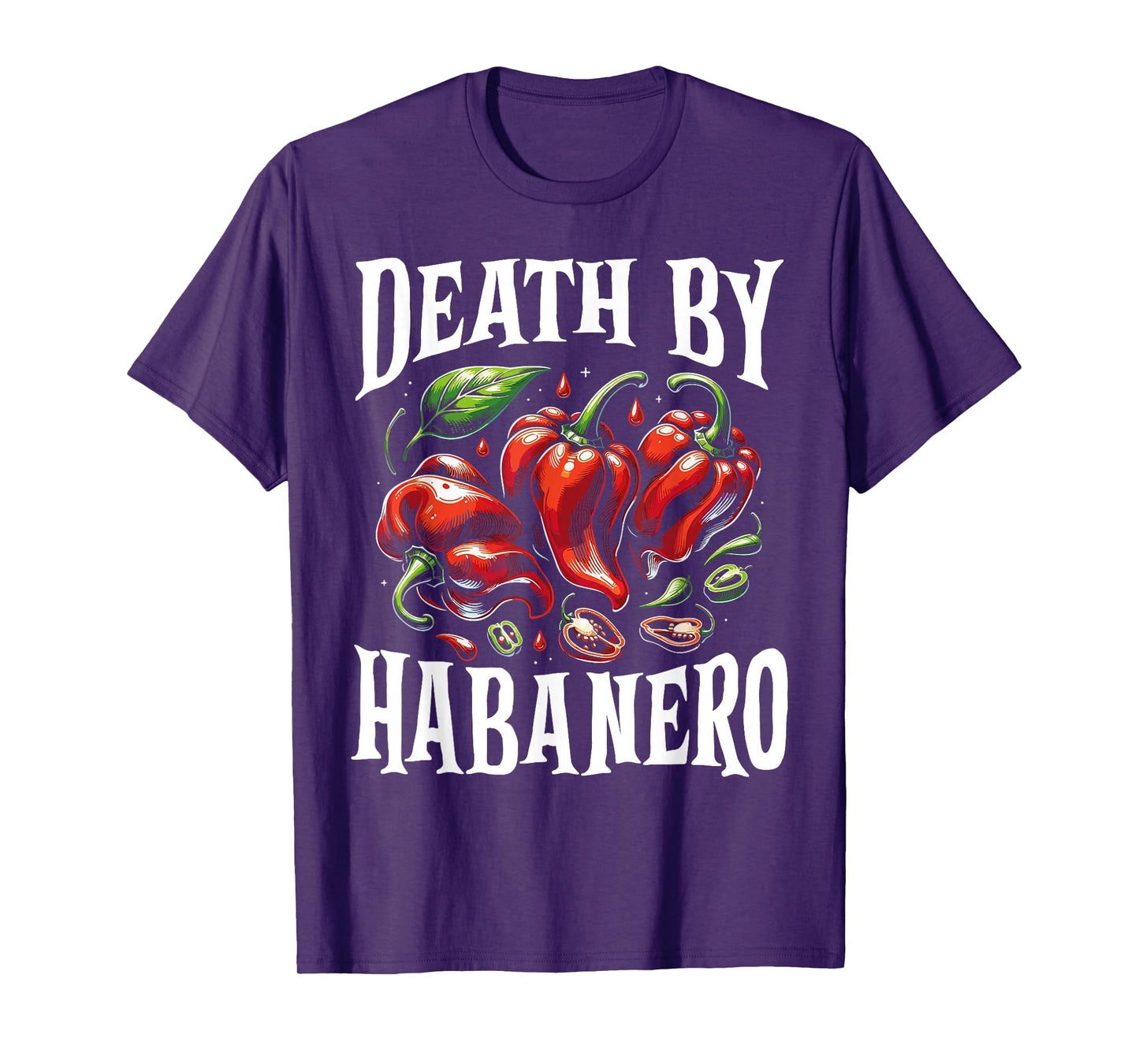 Death by Habanero Funny Spicy Chili Pepper Hot Sauce Outfit T-Shirt