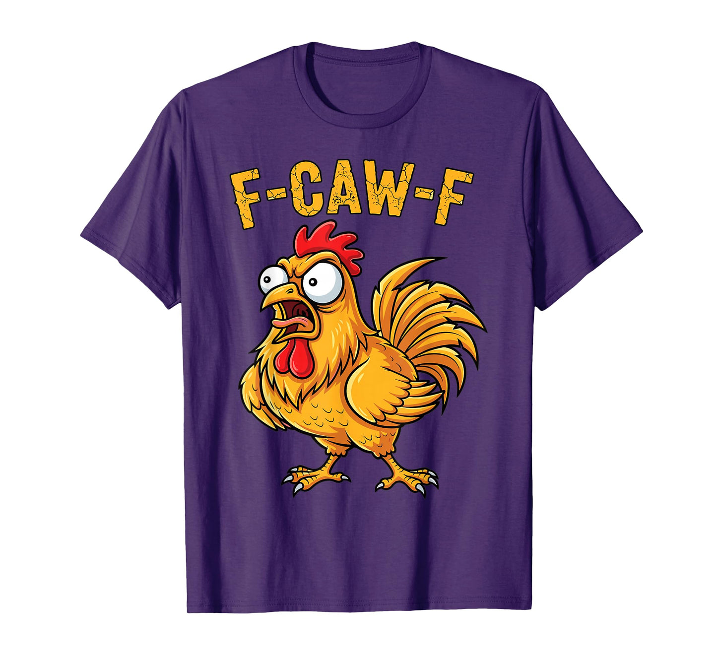 Funny Angry Chicken F-Caw-F Farmyard Humor T-Shirt