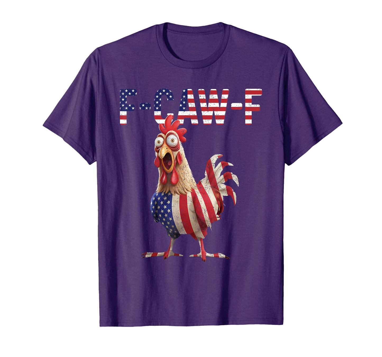Funny F-Caw-F Chicken Quote Rooster Meme USA Flag T-Shirt