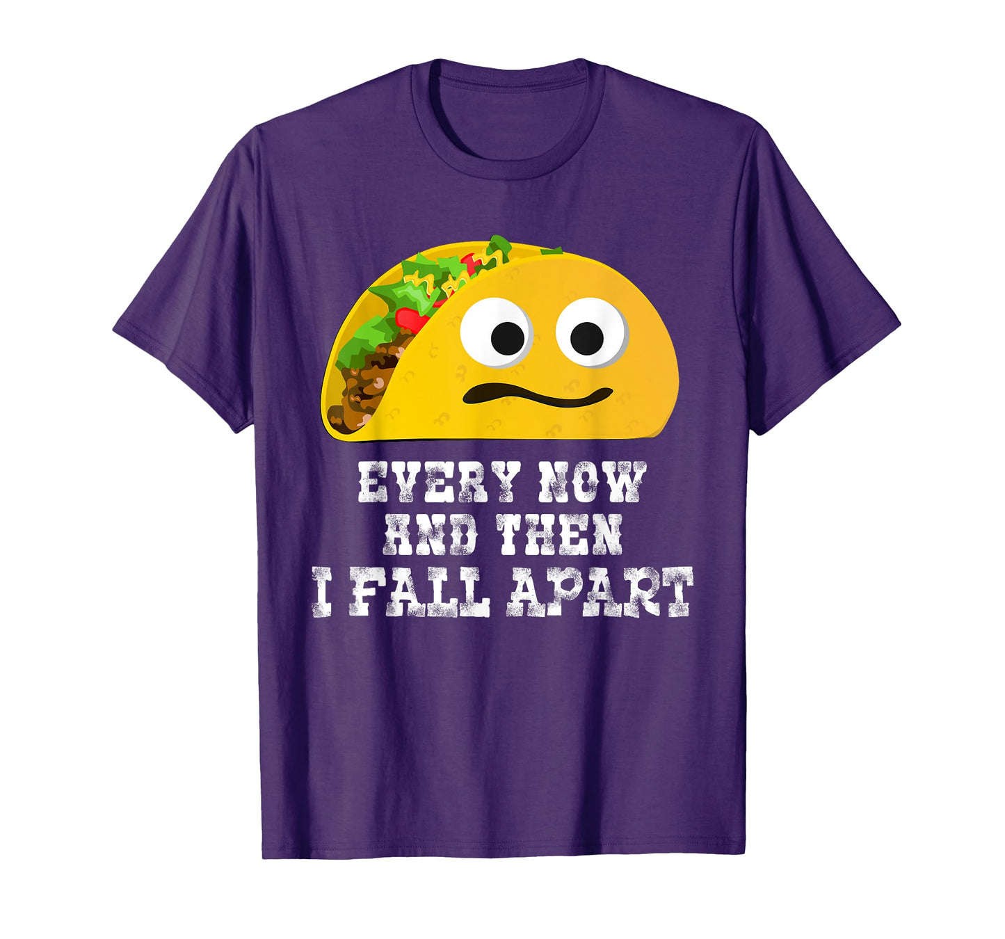 Cinco de Mayo Shirt Taco Fall Apart T-Shirt