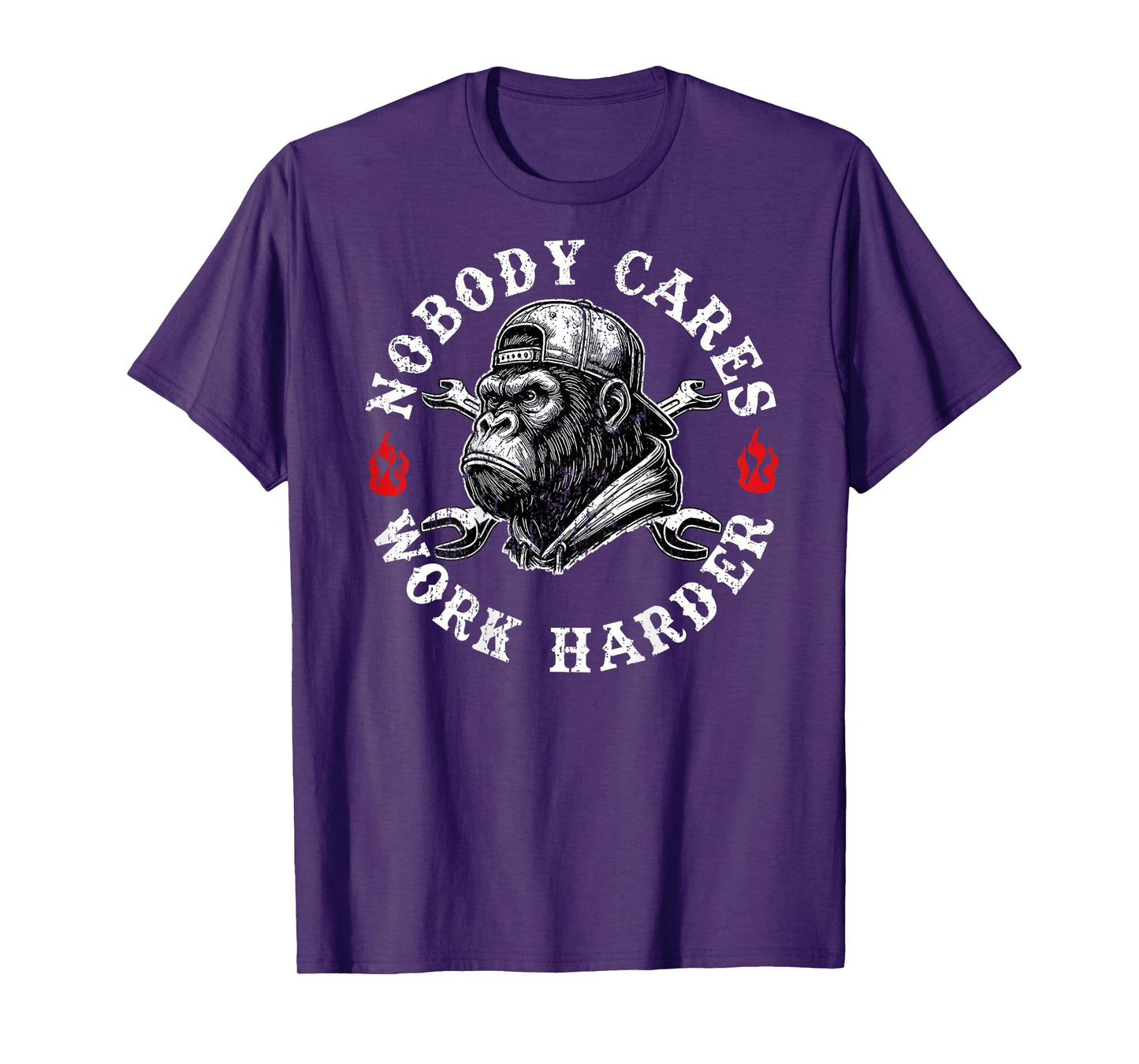 Nobody Cares Work Harder Funny Monkey (On Back) T-Shirt