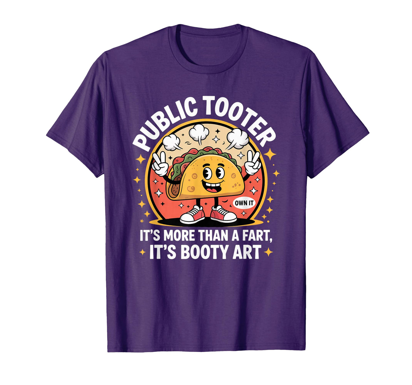 Public Tooter Funny Farting Humor Taco T-Shirt