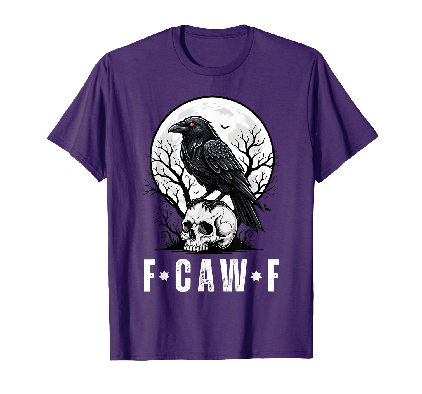 F-Caw-F Funny Black Bird Crow Gothic Sarcastic Adult Humor T-Shirt
