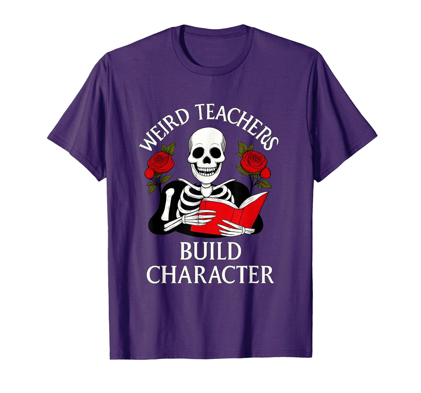 Weird Teachers Build Character – Skeleton Educator Gothic T-Shirt