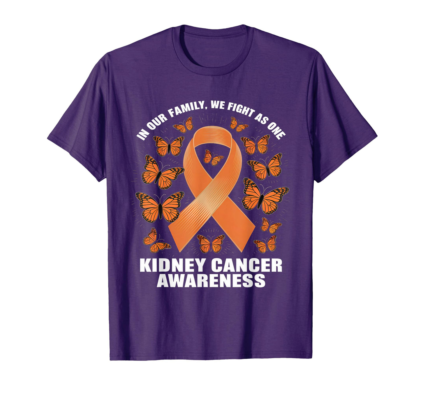 Kidney Cancer Awareness Month Orange Ribbon We Fight As One T-Shirt
