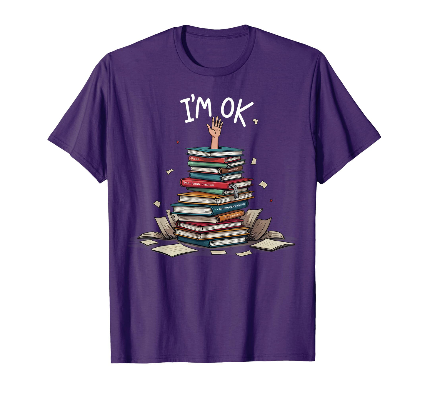 I'm Ok Funny Read Book Reading Nerd Librarian Teacher School T-Shirt
