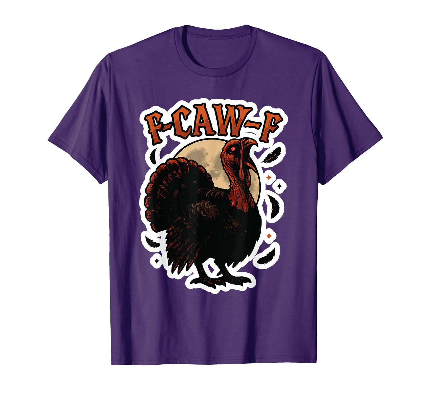F - CAW - F Creepy Turkey Design Spooky Thanksgiving T-Shirt