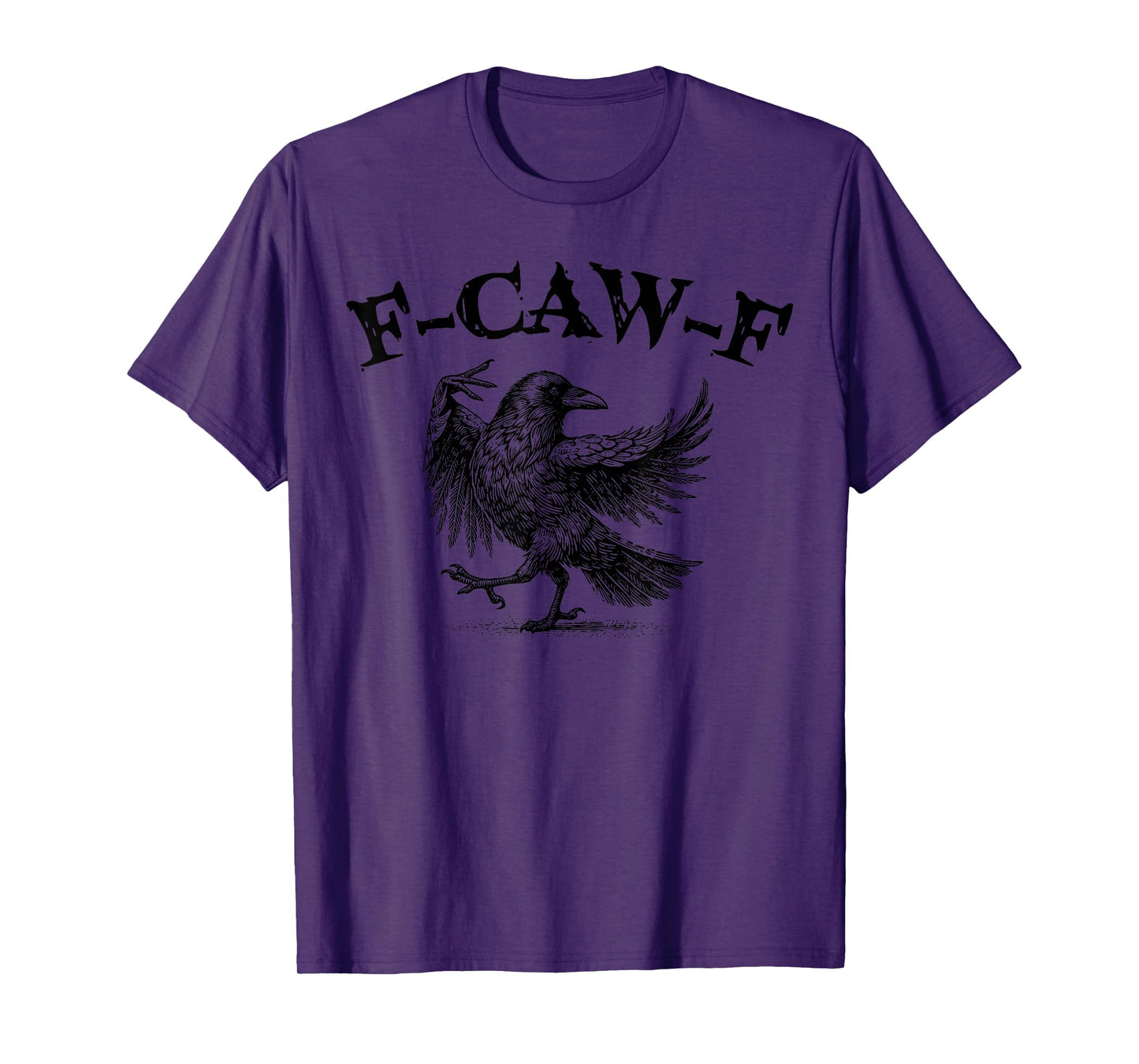 Black Crow, F-Caw-F Funny Black Bird Moon Gothic Adult Humor T-Shirt