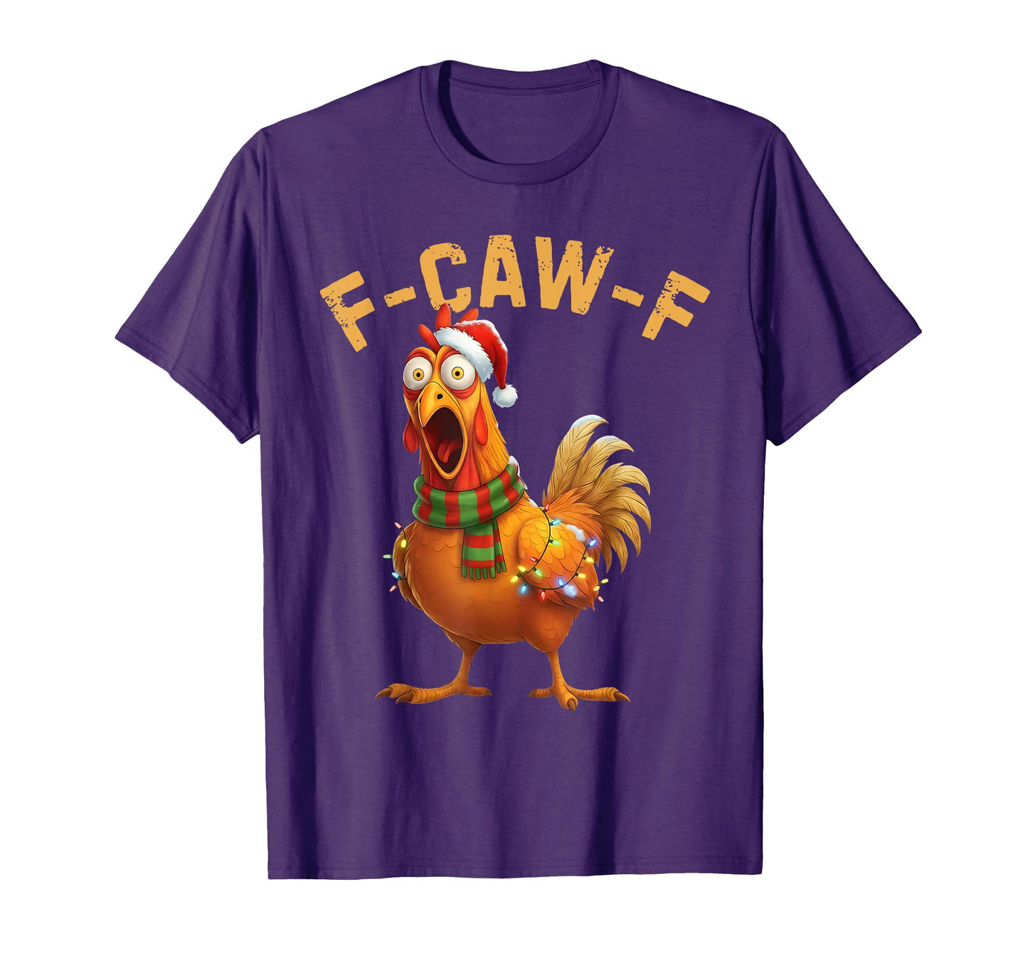 Funny F-Caw-F Chicken FCAWF Funny Christmas Rooster Meme T-Shirt