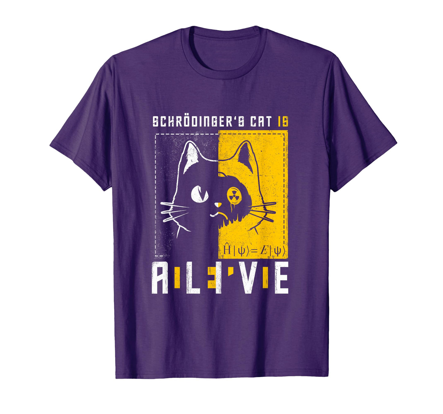 Schrodinger's Cat Is Dead And Alive Quantum Physics T-Shirt