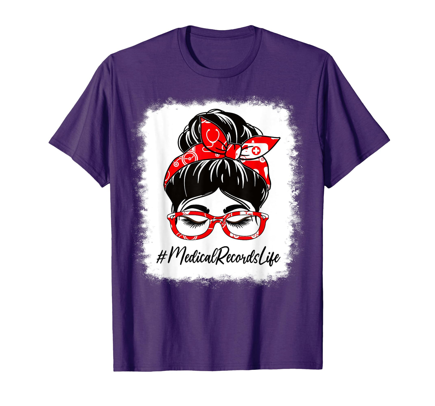 Medical Records Bleached Messy Bun Appreciation Day For Work T-Shirt