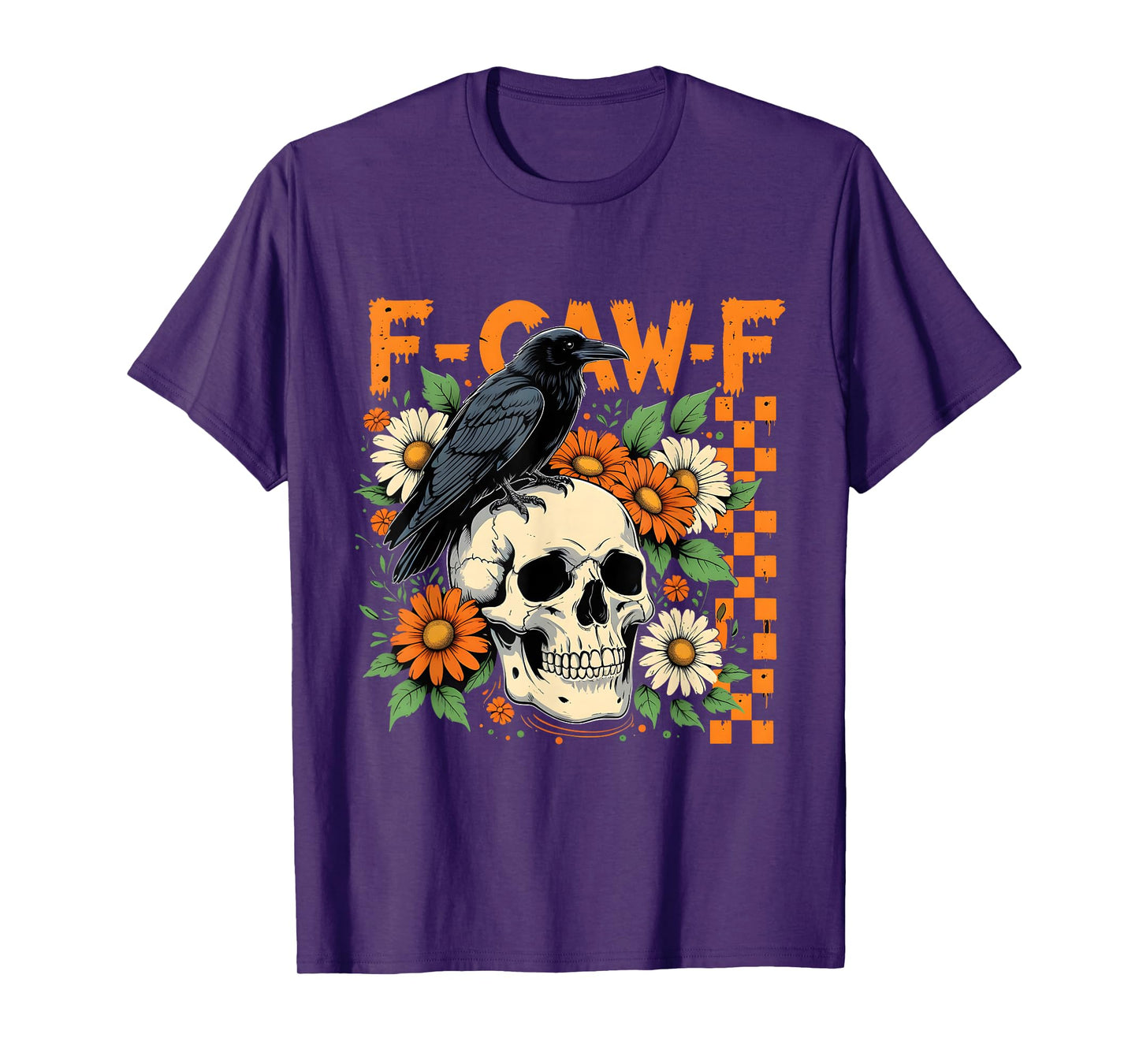 F-Caw-F Raven Skull Gothic Dark Humor Design T-Shirt