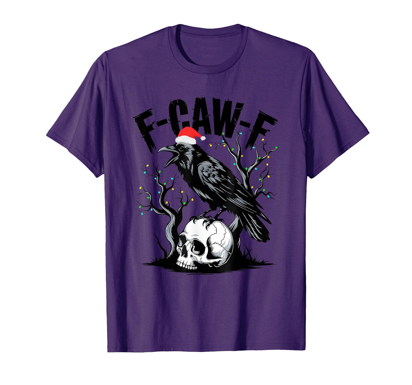 F-Caw-F Black Crow Christmas, F-Caw-F Black Bird Christmas T-Shirt