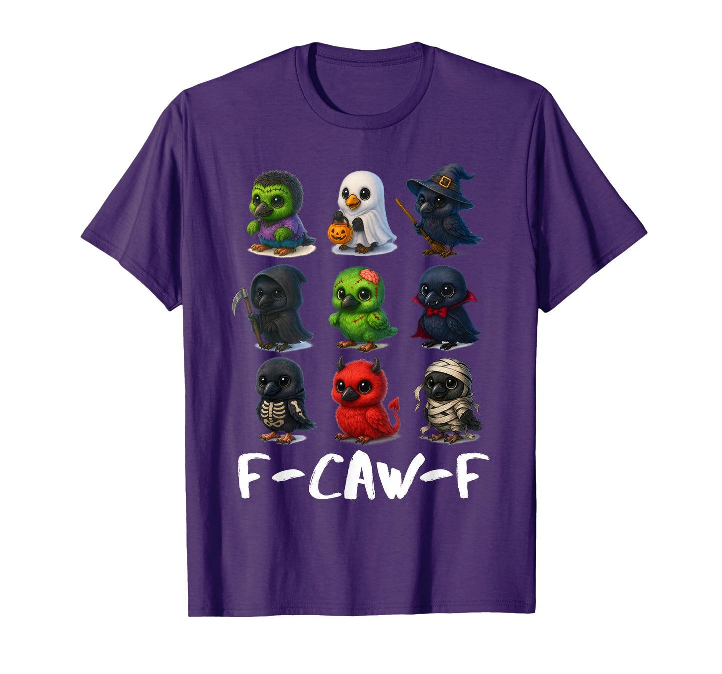 F-Caw-F Cute Crow Halloween Costume Spooky Humor Man Woman T-Shirt