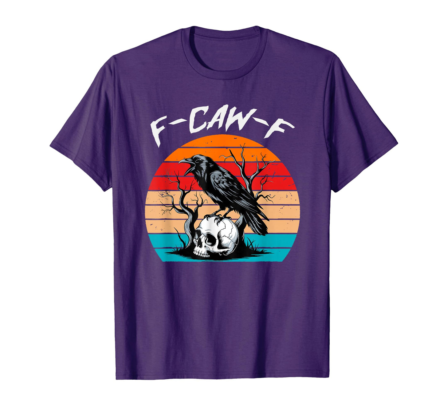 Halloween F Caw F Black Bird F-Caw-F Crow Women Men Vintage T-Shirt