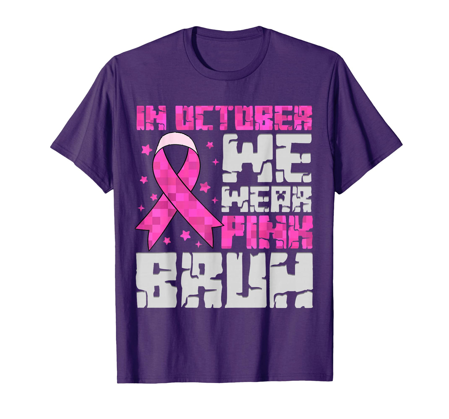 in October We Wear Pink Bruh Breast Cancer Awareness Kid Boy T-Shirt