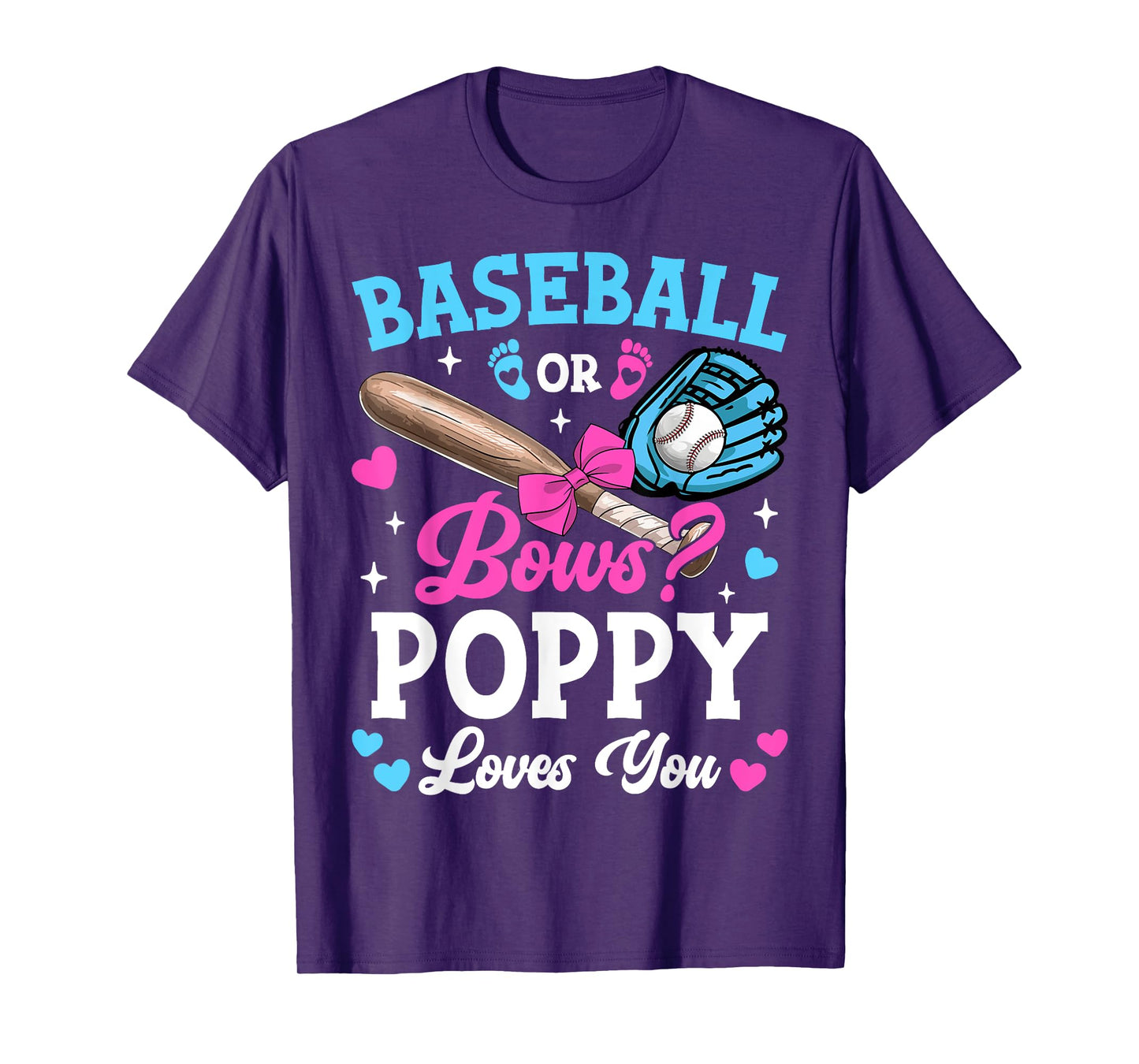 Baseball Or Bows Poppy Loves You Gender Reveal T-Shirt