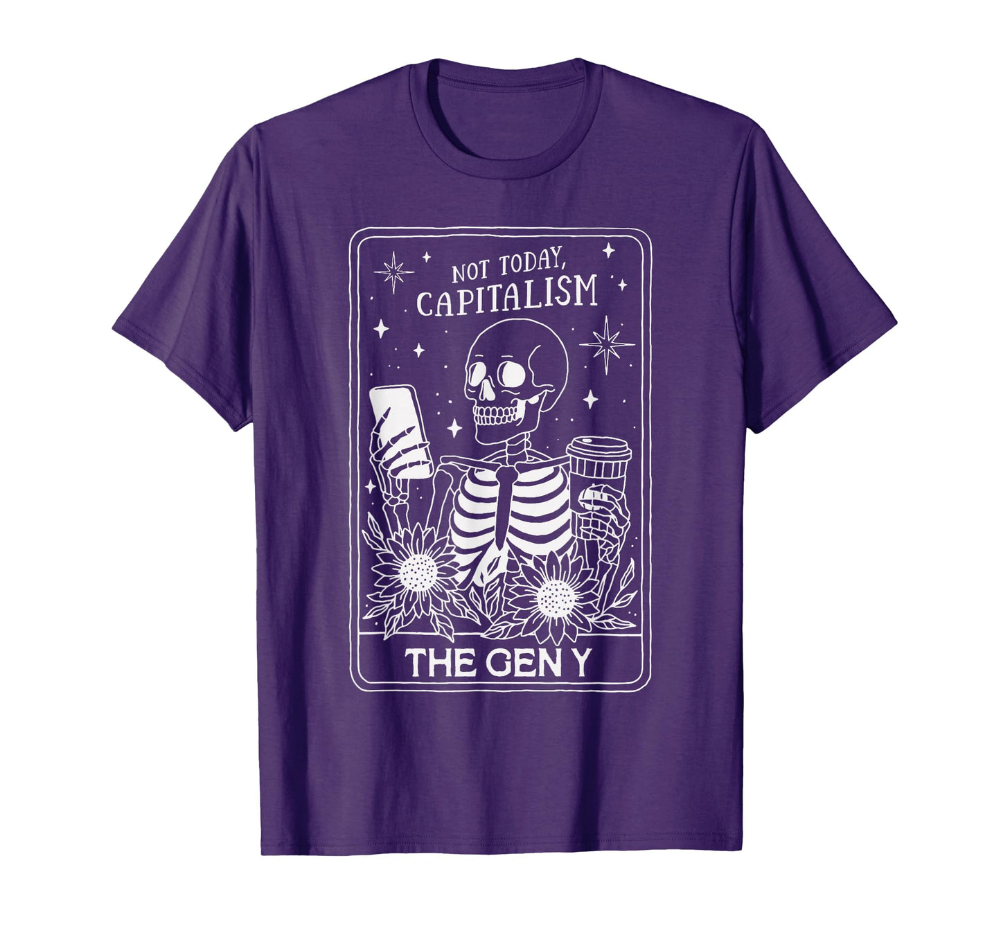 Not Today Capitalism Skeleton Funny Gen Y Anti Work Retro T-Shirt