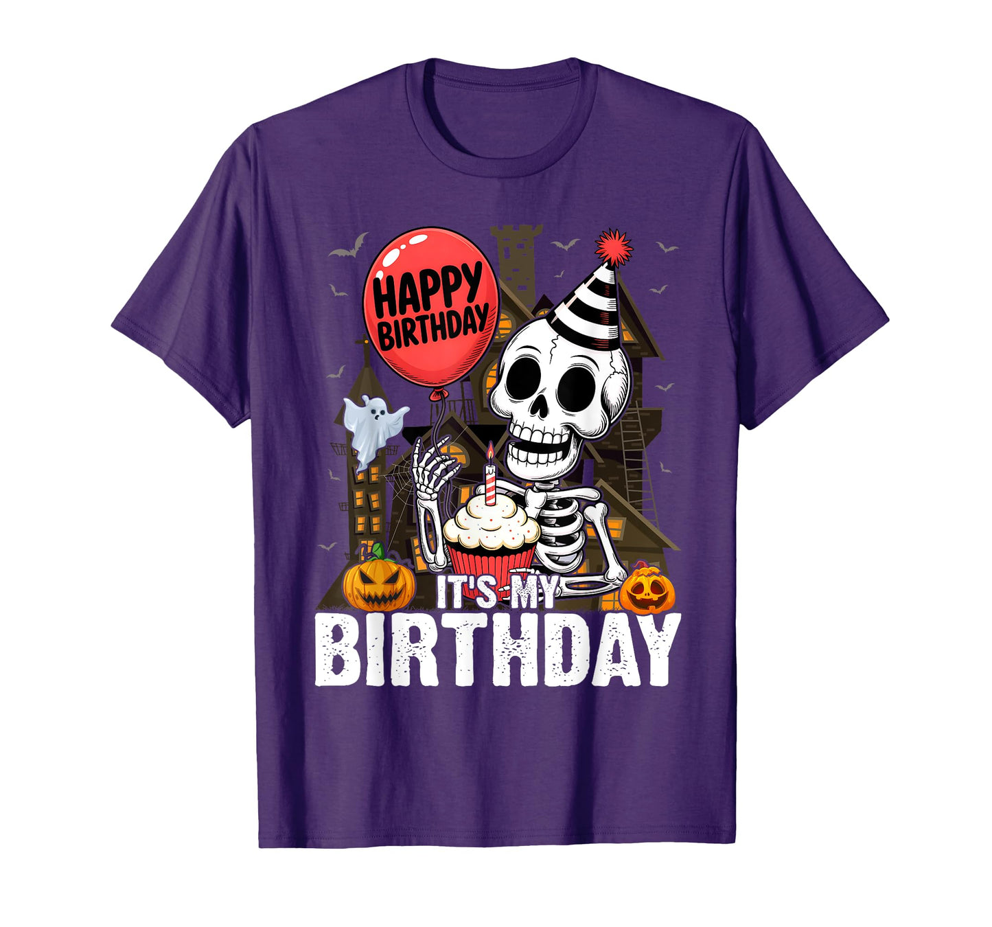 It's My Birthday Halloween Funny Costume Skeleton Skull T-Shirt