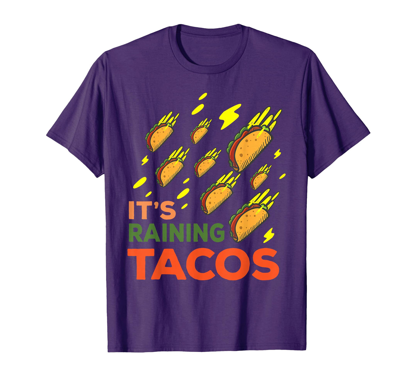 It's Raining Tacos Funny Taco Graphic Gift T-Shirt