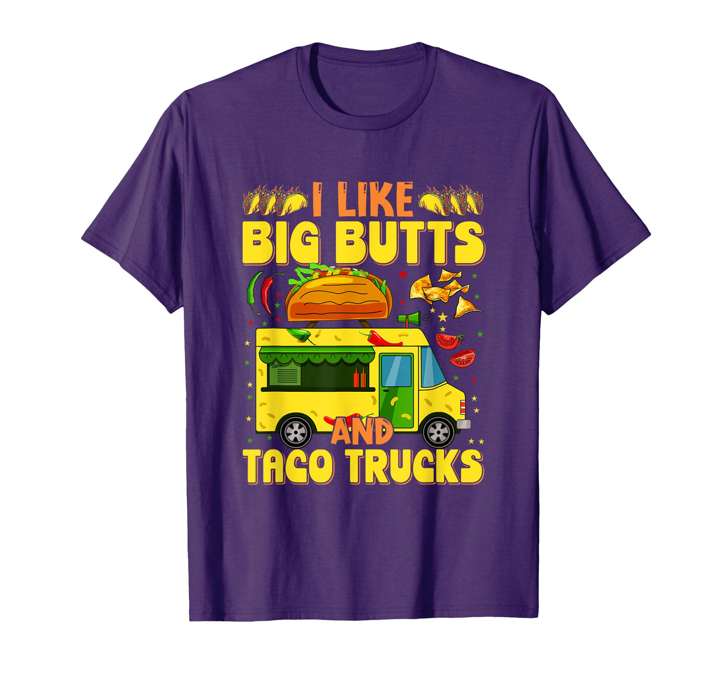 Cinco de Mayo, I like big butts and taco Trucks funny T-Shirt