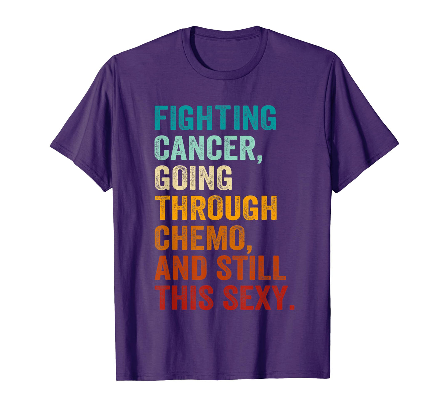 Fighting Cancer Going Through Chemo And Still This Sexy T-Shirt