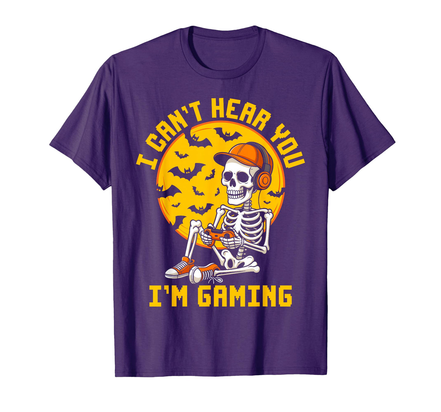 I Can't Hear You I'm Gaming Hallowen Skeleton Gamer Video T-Shirt