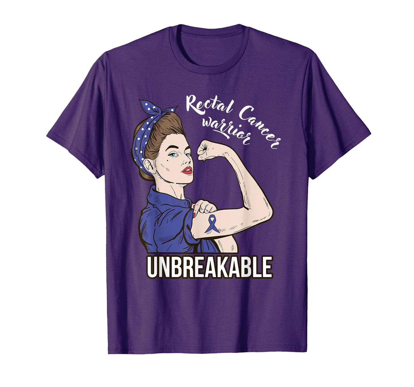 Rectal Cancer Awareness For Her Warrior Unbreakable Support T-Shirt